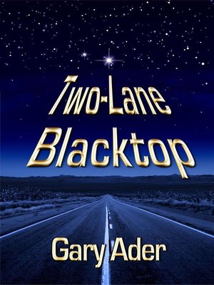 cover image of Two-Lane Blacktop
